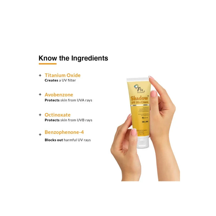 Fixderma Shadow Sunscreen SPF 50+Cream, 75gm